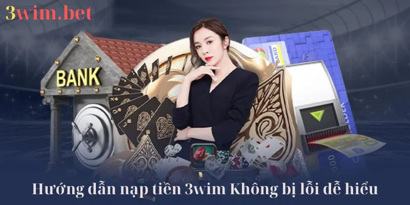 nạp tiền 3wim